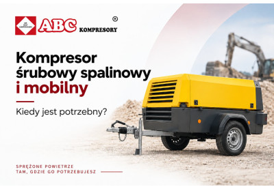 Kompresor śrubowy spalinowy i mobilny – kiedy jest potrzebny?