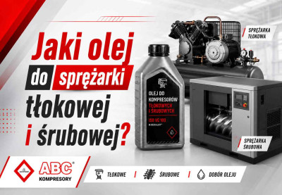 Jaki olej do sprężarki tłokowej i śrubowej?